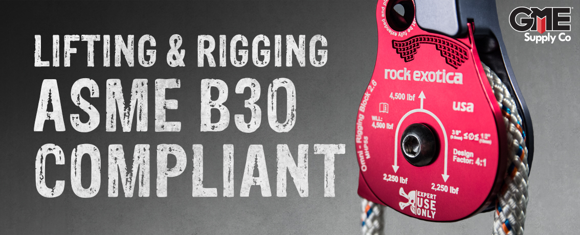 Lifting and Rigging ASME B30 Compliant