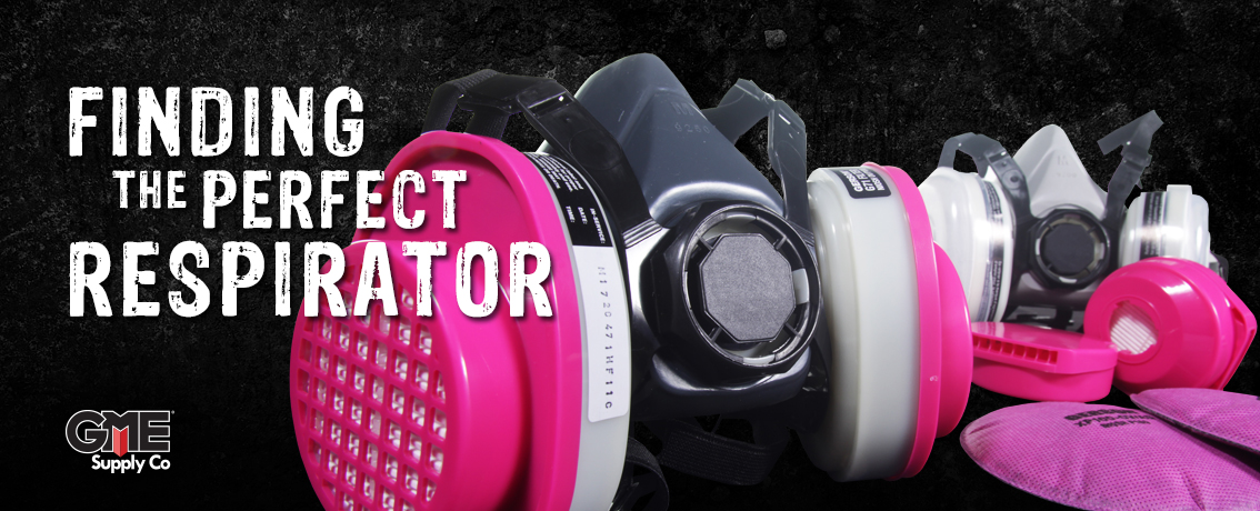 Finding the Perfect Respirator
