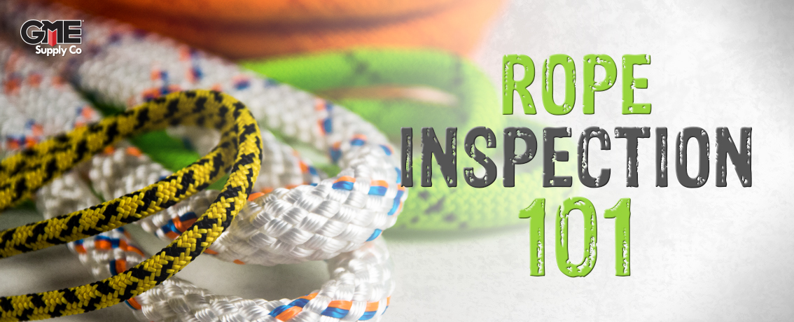 Rope Inspection 101 - Blog - GME Supply